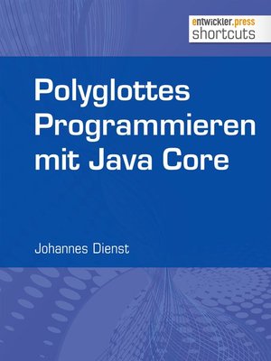 cover image of Polyglottes Programmieren in Java Core